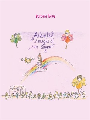 cover image of Aria e la magia di un sogno